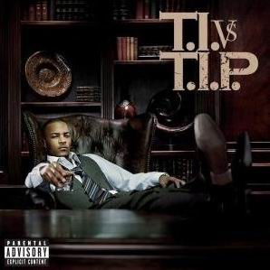 רT.I.--T.I.vsT.I.P.