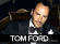 TOM FORD׶׼콢2013＾Ļ