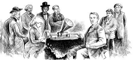 爱迪生世博展示留声机 俾斯麦：外交家危险了