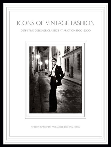 Icons of Vintage Fashion：Definitive Designer Classics at Auction 1900-2000