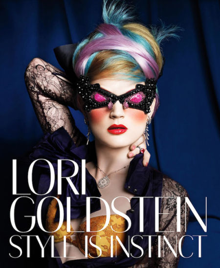 Lori Goldstein：Style Is Instinct
