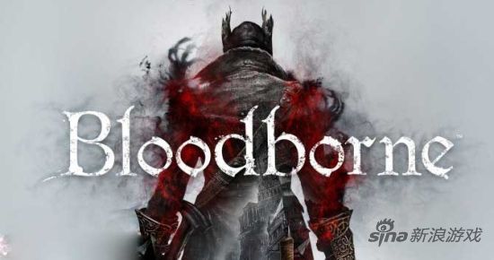 PS4独占大作《血源诅咒》